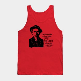 Joe Hill Quote Tank Top